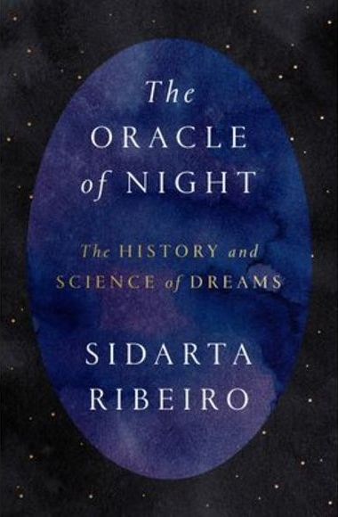 Book cover: 'The Oracle of Night' by Sidarta Ribeiro.